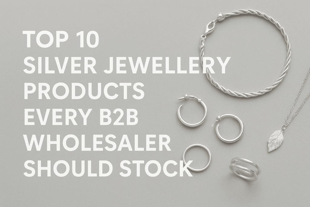 Silver jewellery wholesale business
